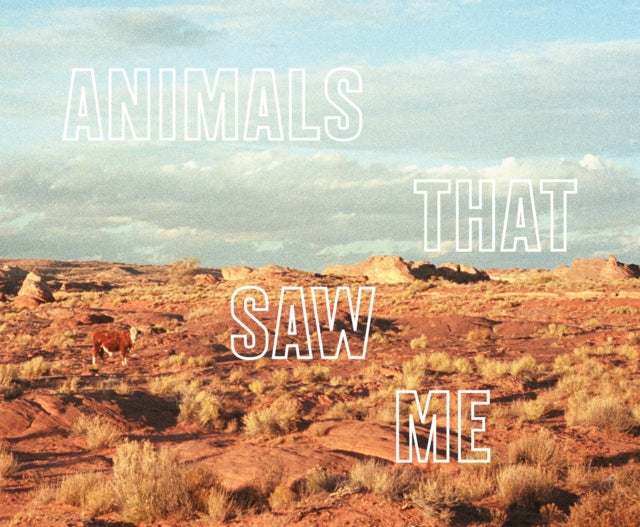 Ed Panar: Animals That Saw Me: Volume Two