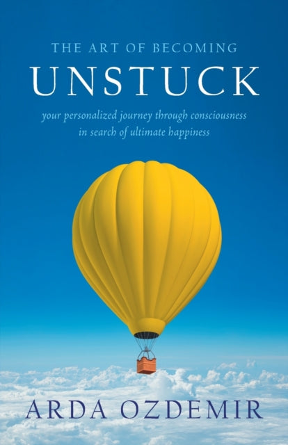 The Art of Becoming Unstuck your personalized