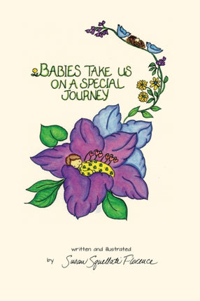 Babies Take Us On A Special Journey 1 Susan Florence Gift Books