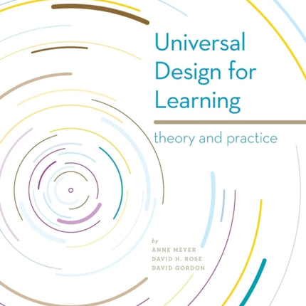 Universal Design for Learning Theory and Practice