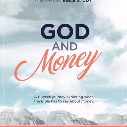 God  Money A SixWeek Bible Study