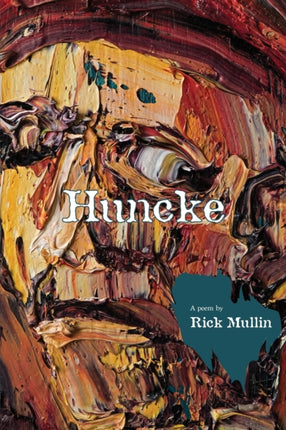 Huncke A Poem  Paintings