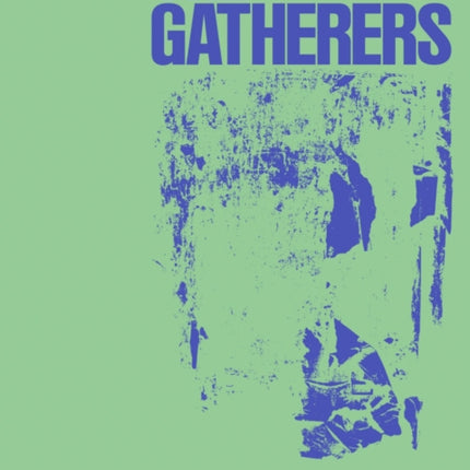 The Gatherers