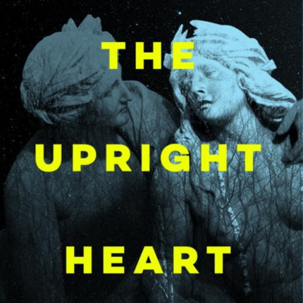 The Upright Heart