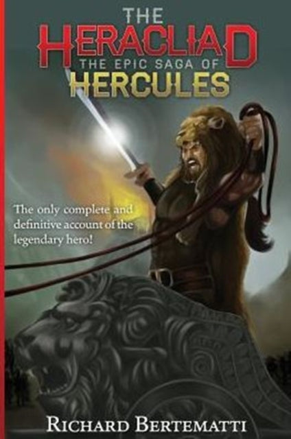 The Heracliad The Epic Saga of Hercules