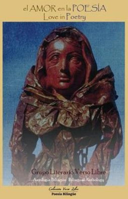 el AMOR en la POESIA  Love in Poetry Bilingual