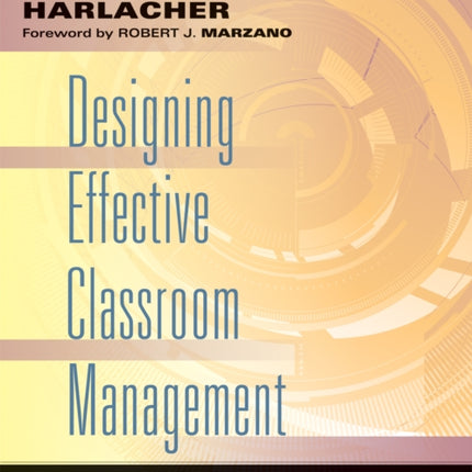 Designing Effective Classroom Management