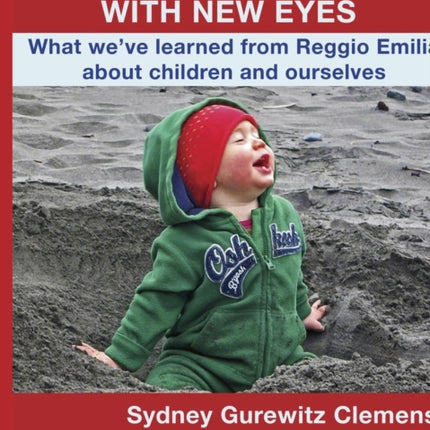 Seeing Young Children with New Eyes