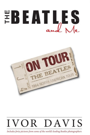 Beatles and Me on Tour the