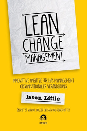 Lean Change Management Innovative Anstze Fr Das Management Organisationaler Vernderung