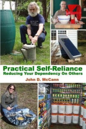 Practical SelfReliance  Reducing Your Dependency On Others