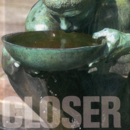 Closer: Seeing the World in Details