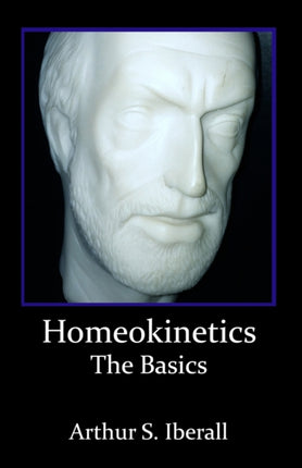 Homeokinetics The Basics 1 Science