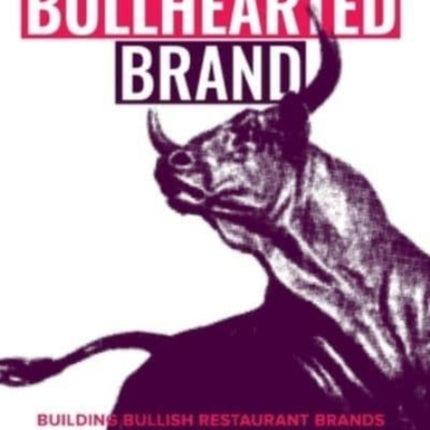 The Bullhearted Brand