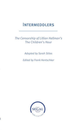 Intermeddlers The Censorship of Lillian Hellmans