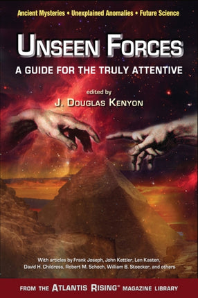 Unseen Forces: A Guide for the Truly Attentive