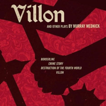 Villon and Other Plays