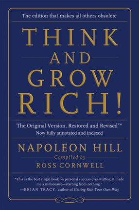 Think and Grow Rich!: The Original Version, Restored and Revisedt