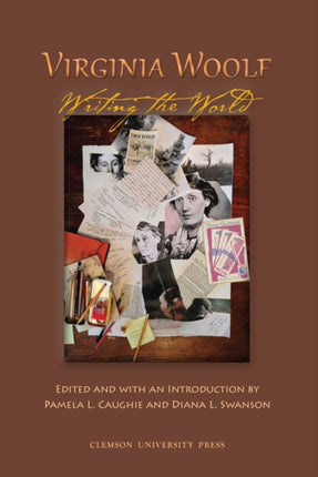 Virginia Woolf Writing the World