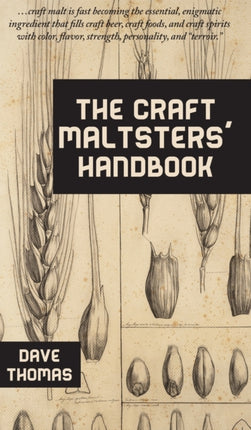 The Craft Maltsters Handbook