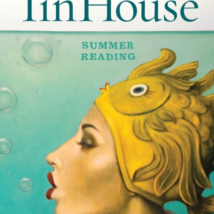 Tin House Summer Reading 2015 64 Tin House