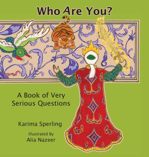 Who Are You A Book of Very Serious Questions