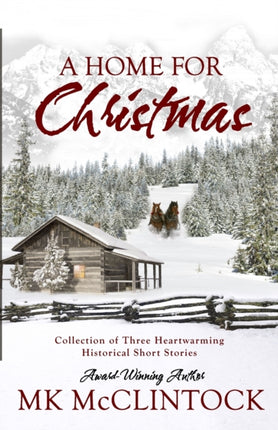 A Home for Christmas Short Story Collection
