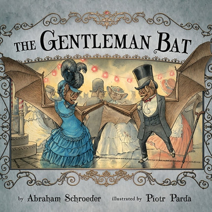 The Gentleman Bat