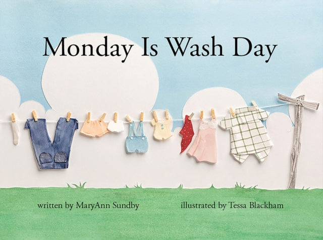 Monday Is Wash Day