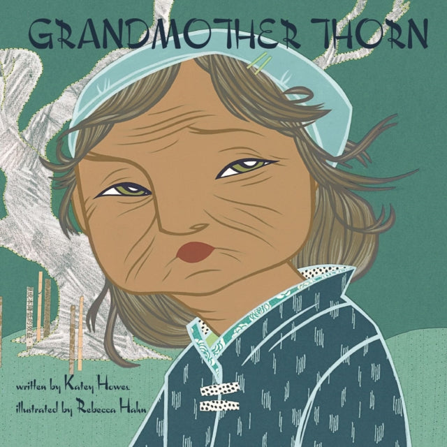 Grandmother Thorn