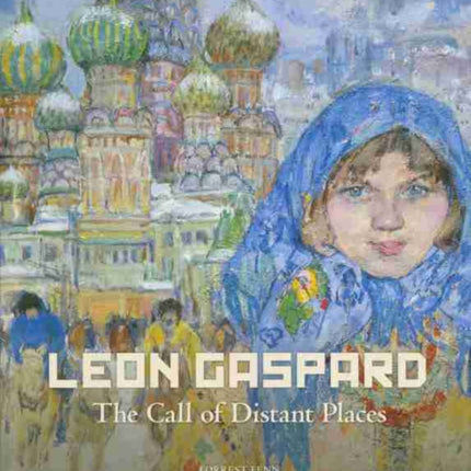 Leon Gaspard  The Call of Distant Places