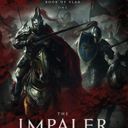 The Impaler 1 Book of Vlad