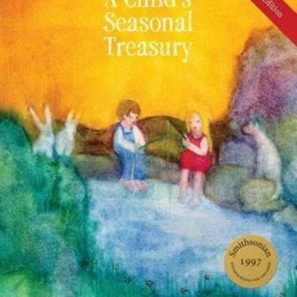 A Childs Seasonal Treasury Education Edition