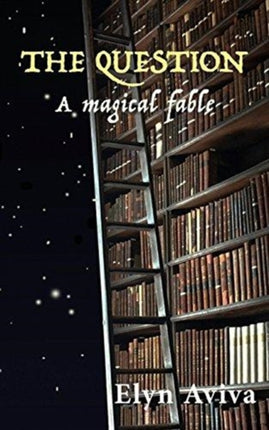 The Question A Magical Fable