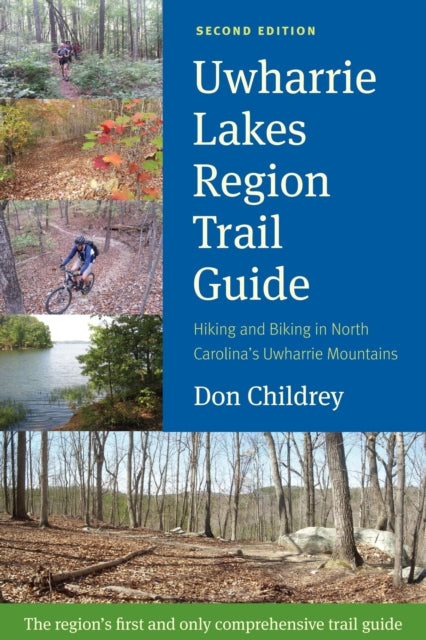 Uwharrie Lakes Region Trail Guide