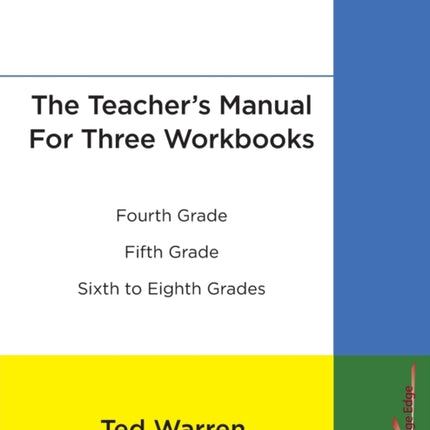 The Teachers Manual For Three Workbooks