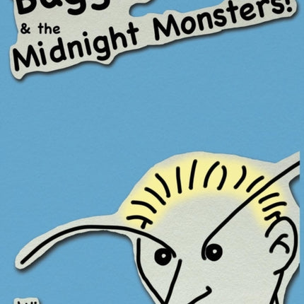 Buggzy  the Midnight Monsters
