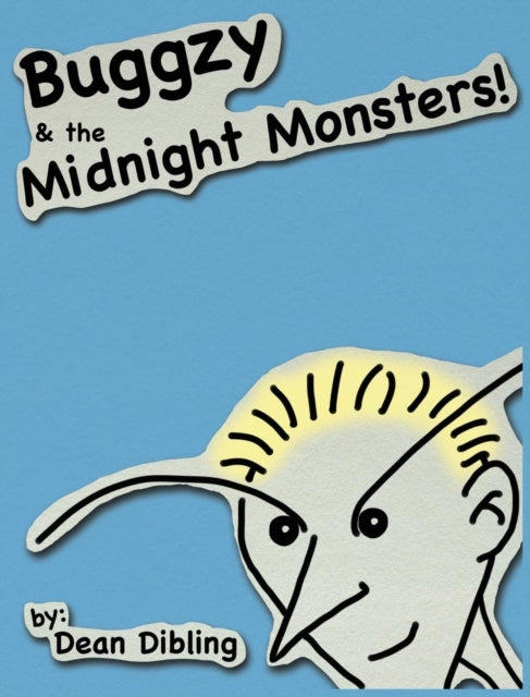 Buggzy  the Midnight Monsters