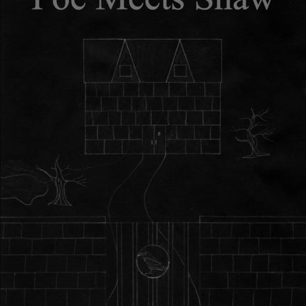 Poe Meets Shaw