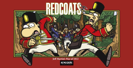 Redcoats-ish: Jeff Martin's War Of 1812