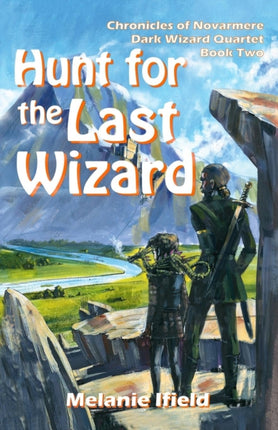 Hunt for the Last Wizard Fantasy Series 2 Chronicles of Novarmere Dark Wizard