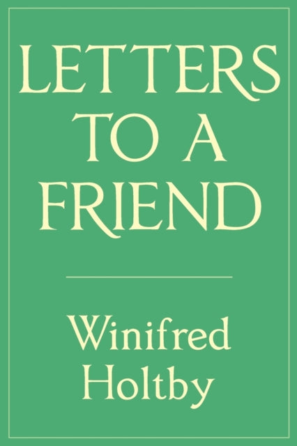 Letters to a Friend