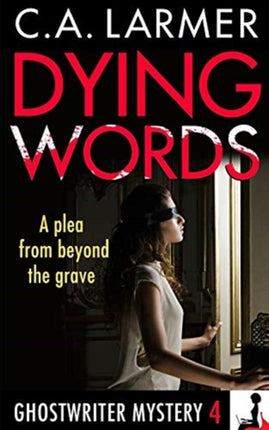 Dying Words A Ghostwriter Mystery 4