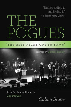 The Pogues  The best night out in town