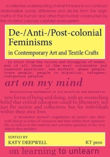 DeAntiPostcolonial Feminisms in Contemporary Art
