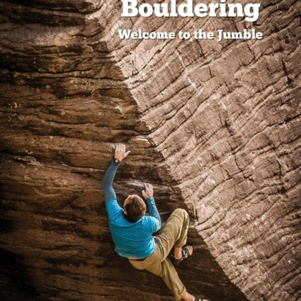 Torridon Bouldering Welcome to the Jumble