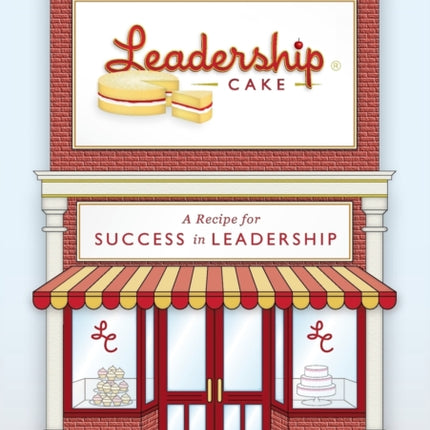 Leadership Cake A Recipe for Success in Leadership