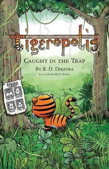 Tigeropolis - Caught in the Trap: Caught in the Trap