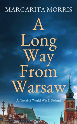 A Long Way From Warsaw