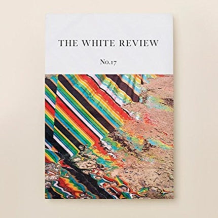 The White Review No. 17